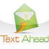 Text Ahead - SMS