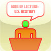 Mobile Lecture: US History