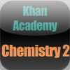 Khan Academy: Chemistry 2