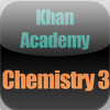 Khan Academy: Chemistry 3