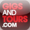 Gigs and Tours