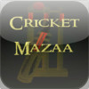 Cricket Mazaa