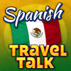 Spanish Travel Talk - Speak & Learn Now!