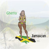 Ghetto Jamaican