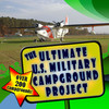 The Ultimate US Military Campground Project