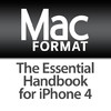 MacFormat Presents: The Essential Handbook for iPhone 4