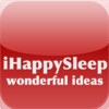 iHappy Sleep-Wonderful ideas