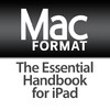 MacFormat Presents: The Essential Handbook for iPad
