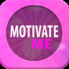 Motivate Me Every Day
