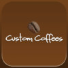 Custom Coffees