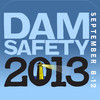 Dam Safety 2013 Guide