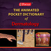 Dermatology (Animated Pocket Dictionary series) Focus Apps