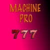 Machine Pro
