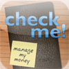 Check Me HD - Manage My Money