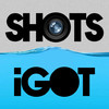 Shots iGot