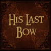 Sherlock Holmes: His last bow (ebook)
