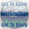 Get To Know Breckenridge