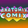 Anatomix Comix