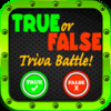 Trivia Battle - True or False!