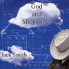 God and Mr. Gomez (by Jack Smith)