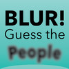 BLUR! Guess the People