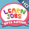 ABC Baby Jobs with Girls Full Edition - 3 in 1 Game for Preschool Kids - Learn Names of Professions and Occupations