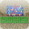 Crusher Deluxe