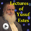 Lectures of Yusuf Estes (Vol 1)