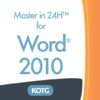 Master in 24H for Microsoft® Word® 2010