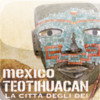 AudioGuida® Mostra "Mexico Teotihuacan"