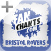 Bristol Rovers '+' Fanchants & Football Songs