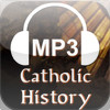 MP3 Catholic History