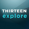 Thirteen Explore