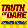 Truth or Dare - Spring Break Crazy Party