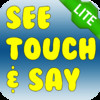See, Touch, And Say Lite