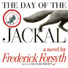 The Day of the Jackal (by Frederick Forsyth) (UNABRIDGED AUDIOBOOK) : Blackstone Audio Apps : Folium Edition