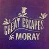 Great Escapes Moray