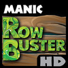 Manic RowBuster