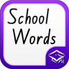 School Words - write my name, spelling lists and more.