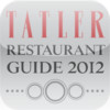 Tatler Restaurant Guide 2012