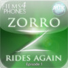 Zorro Rides Again - Episode 1 'Death from the Sky' - Films4Phones