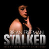 Stalked (by Brian Freeman)