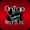 OnTop Records ...Indie Music! The Way It Should...