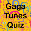 Gaga Tunes Quiz