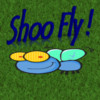 Shoo Fly 1.0