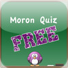 Moron Quiz Free