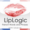 LipLogic French Words and Phrases Translator App