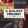 A Galaxy Trilogy, Vol. 4 (by A. Bertram Chandler, David Grinnell, and Frank Belknap Long)
