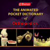 Orthopedics (Animated Pocket Dictionary series) Focus Apps