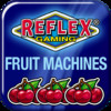 Reflex Fruit Machines